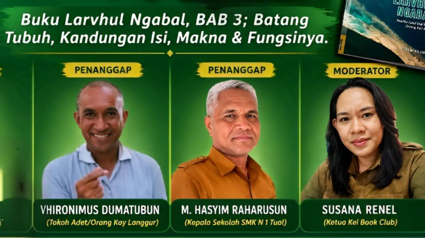 SMK Negeri 1 Tual Gelar Diskusi Budaya & Bedah Buku Larvul Ngabal Karya Efram Silubun